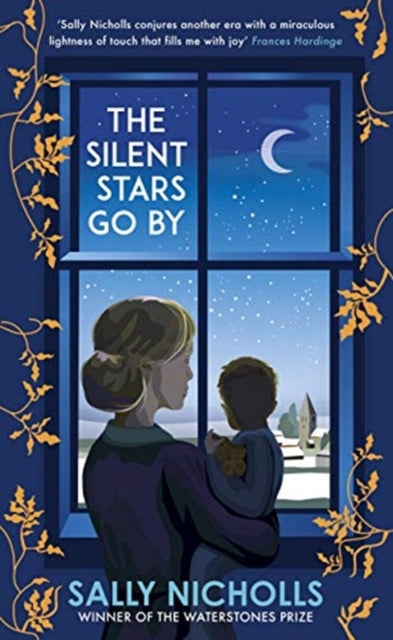 The Silent Stars Go By (Signed)