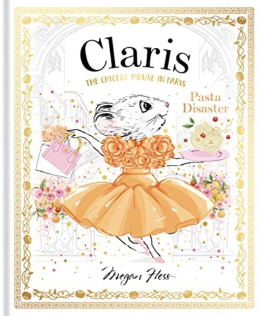 Claris The Chicest Mouse in Paris: Pasta Disaster