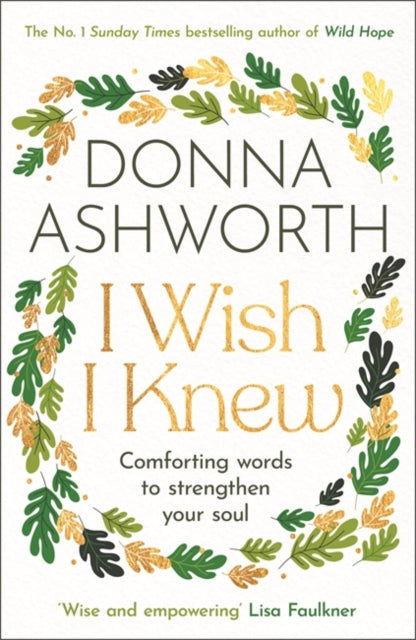 I Wish I Knew : The perfect Mother?s day gift & Sunday Times bestseller