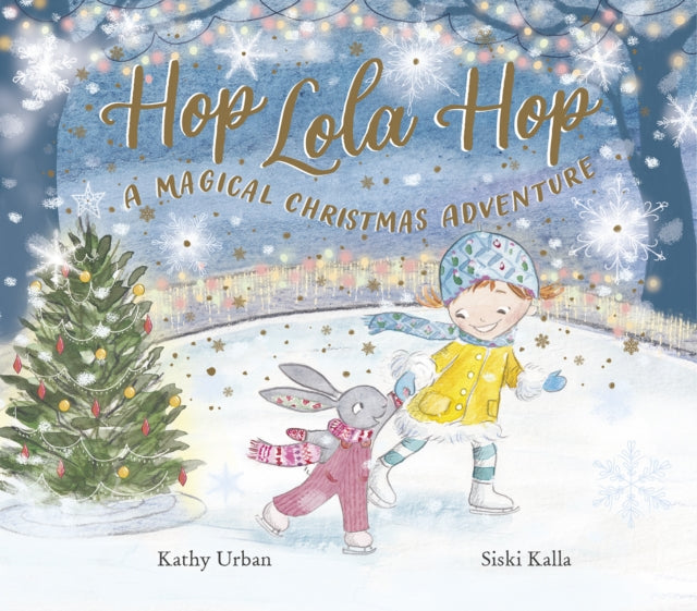hop lola hop a magical christmas adventure by kathy urban