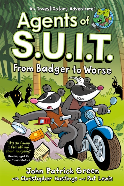 Agents of S.U.I.T From Badger to Worse