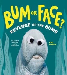 Bum Or Face Revenge Of The Bums