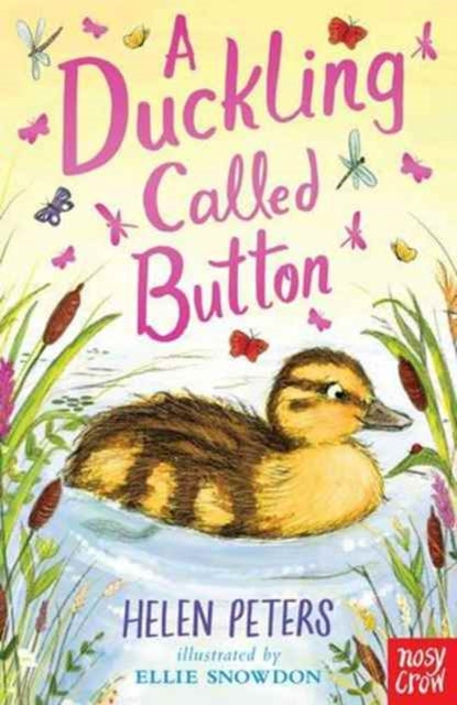 A Duckling Called Button by Helen Peters, illustrated by Ellie Snowdon