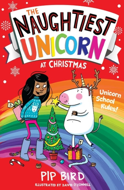 The Naughtiest Unicorn at Christmas : Book 4