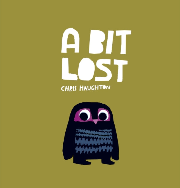 A Bit Lost by Chris Haughton