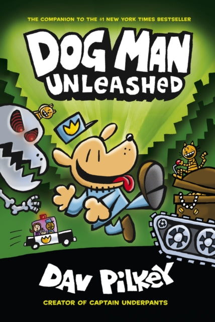 The Adventures of Dog Man 2: Unleashed : 2