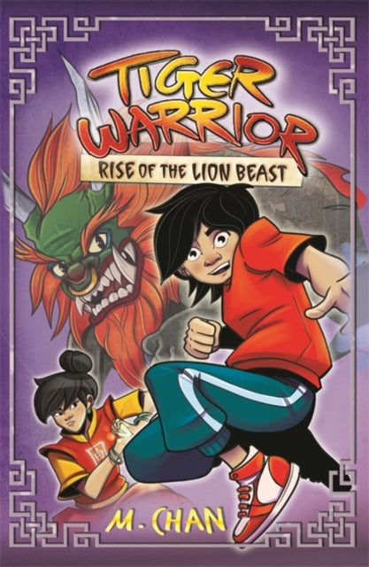 Tiger Warrior: Rise of the Lion Beast : Book 3