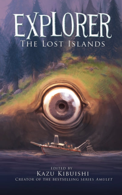 Explorer : The Lost Islands