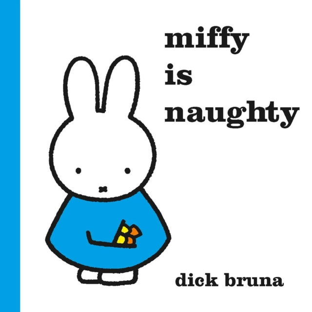 Miffy is Naughty