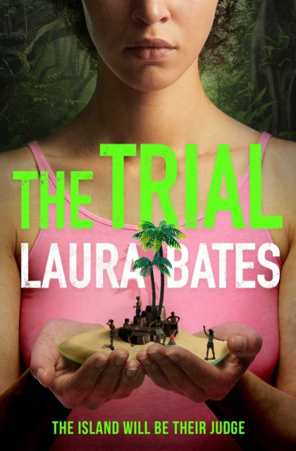 The Trial : The explosive new YA from the founder of Everyday Sexism