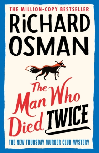 The Man Who Died Twice - Signed Edition