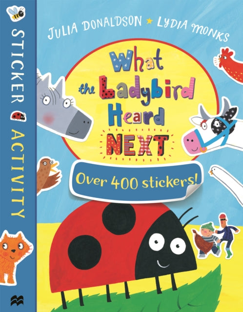 What the Ladybird Heard Next Sticker Book