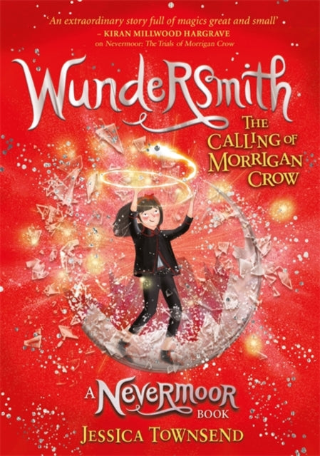Wundersmith : The Calling of Morrigan Crow Book 2