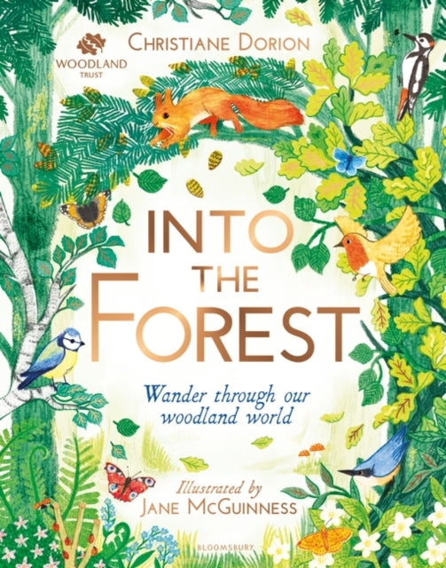 The Woodland Trust: Into The Forest