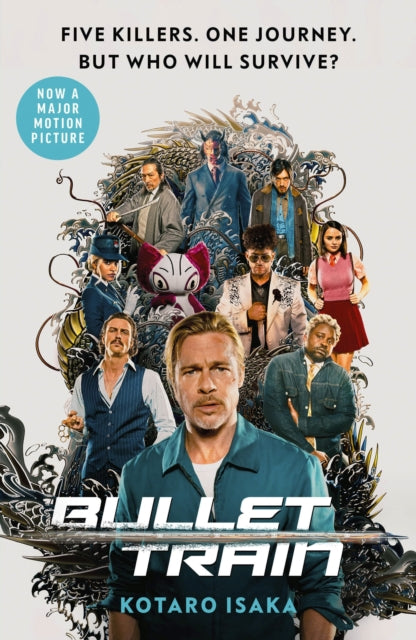 Bullet Train : NOW A MAJOR FILM