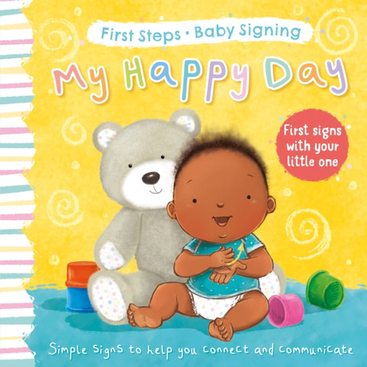 My Happy Day : First Signs With Your Little One