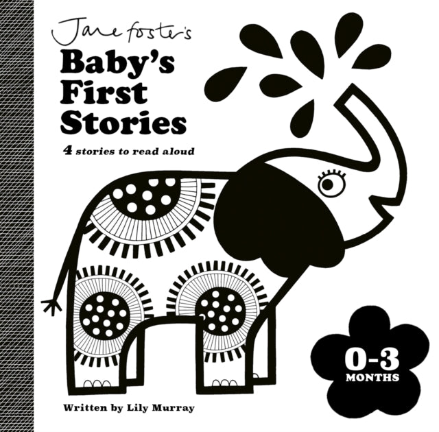 jane foster's baby's first stories board book nought to three months 4 stories to read aloud