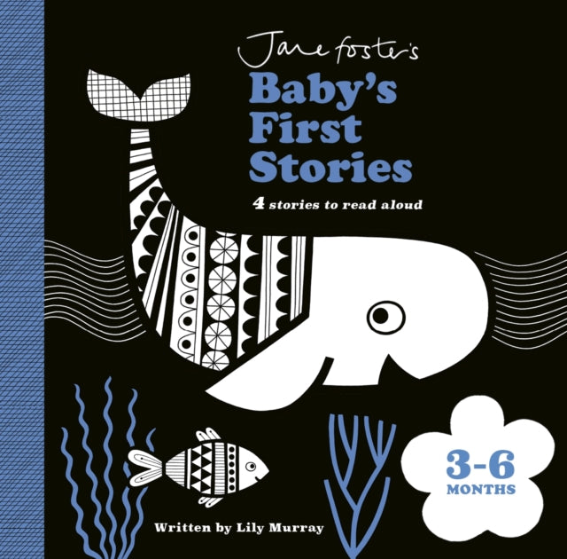 jane foster's baby's first stories board book 3 to 6 months 4 stories to read aloud