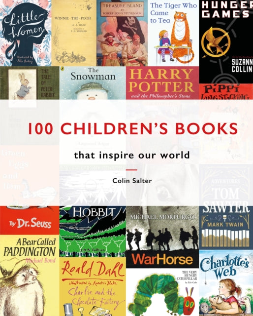 100 Children's Books : That Inspire Our World