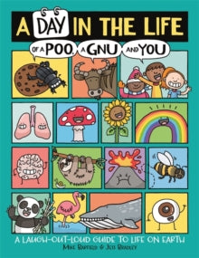 A Day in the Life of a Poo, a Gnu and You