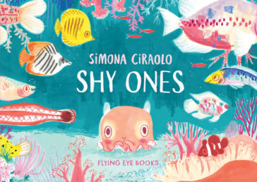 Shy Ones (with signed bookplate)
