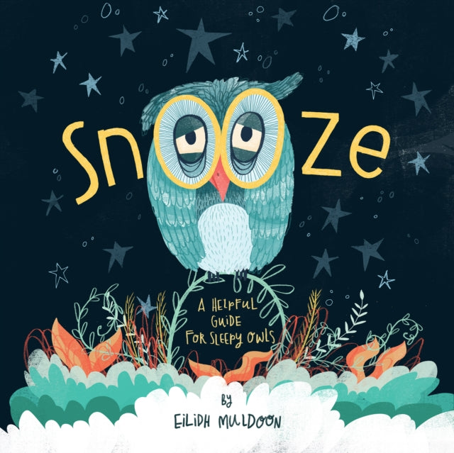 Snooze: A helpful guide for sleepy owls