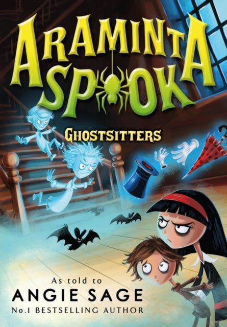 Araminta Spook: Ghostsitters