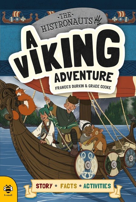 The Histronauts - A Viking Adventure