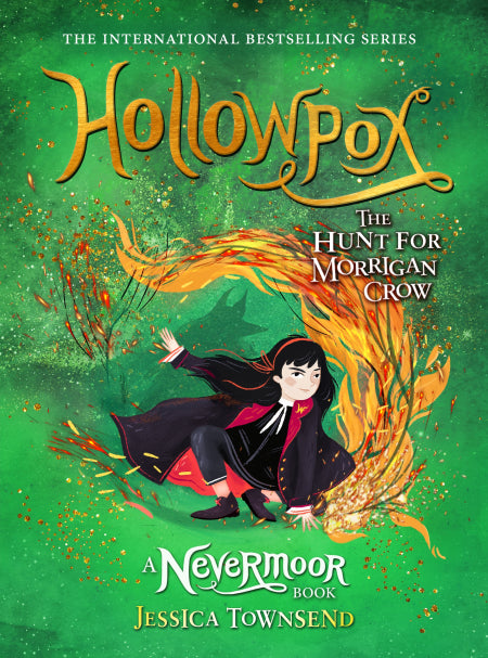Nevermoor: Hollowpox - The Hunt for Morrigan Crow (book 3)