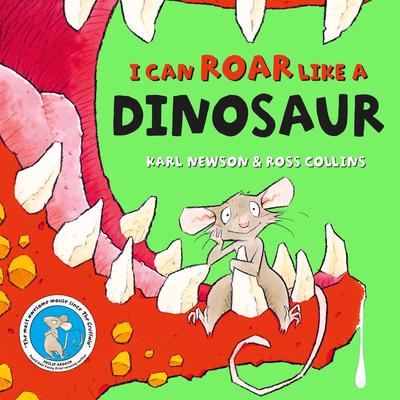 I can Roar Like a Dinosaur (signed bookplate copy)