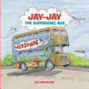 Jay-Jay the Supersonic Bus