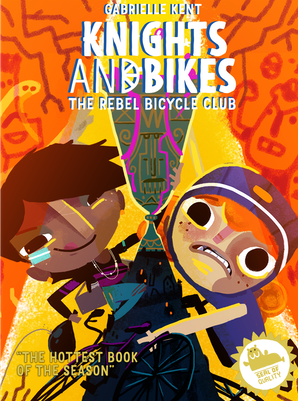 Knights and Bikes: Rebel Bicycle Club (book 2)