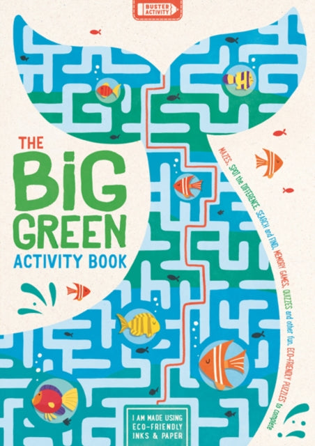 The Big Green Activity Book: Fun, Fact-Filled Eco Puzzles for Kids to Complete