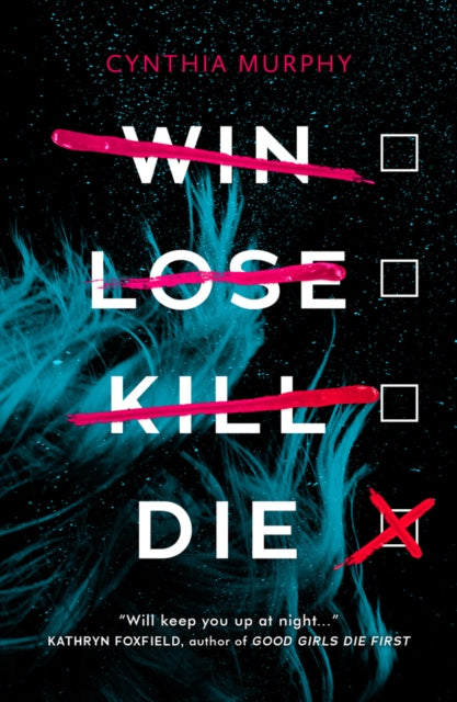Win Lose Kill Die (Signed)